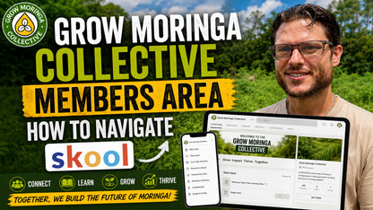 Grow Moringa Collective Skool Membership ($9/Month) | 7-Day Moringa Challenge | Free Trial